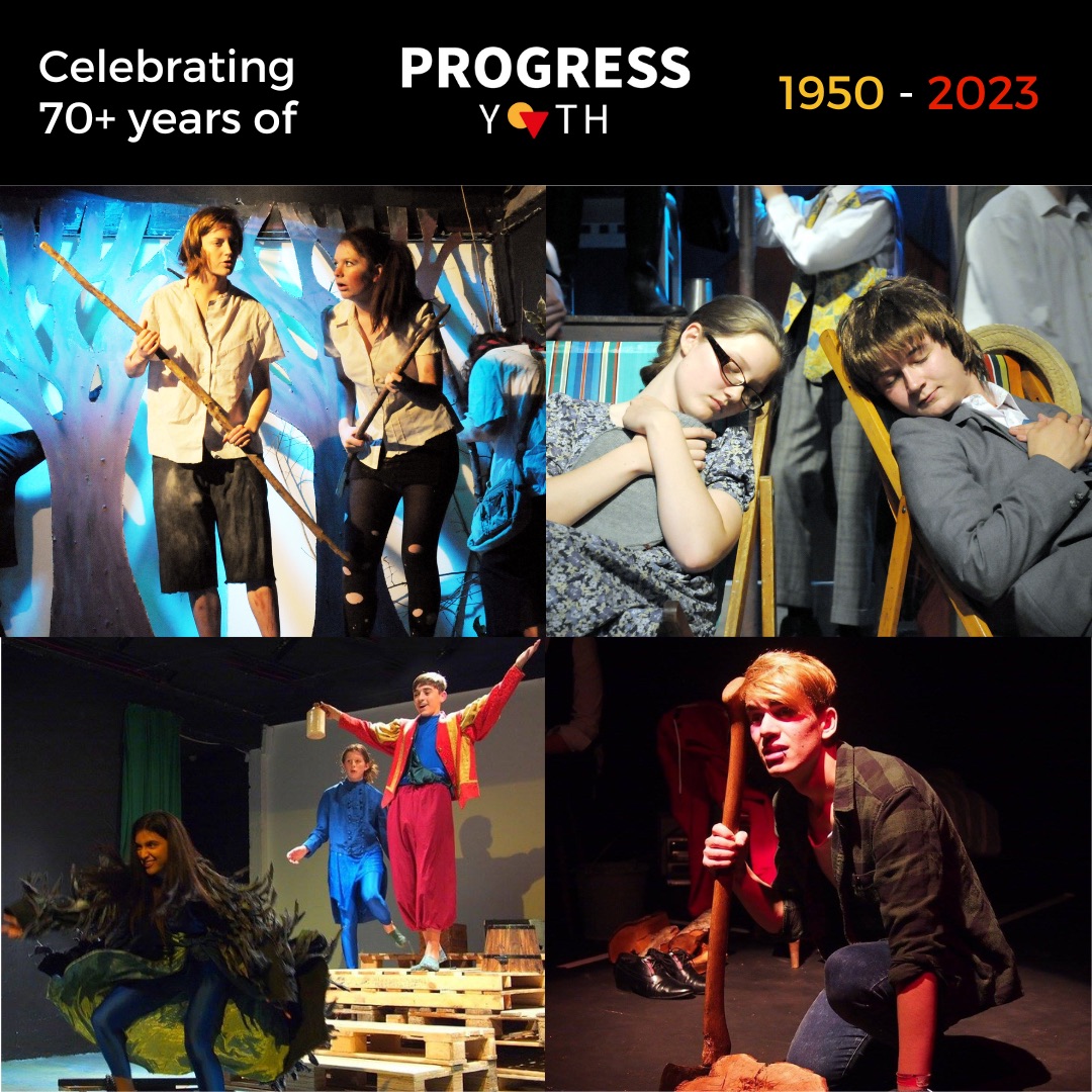 Celebrating 70+ years of Progress Youth Theatre